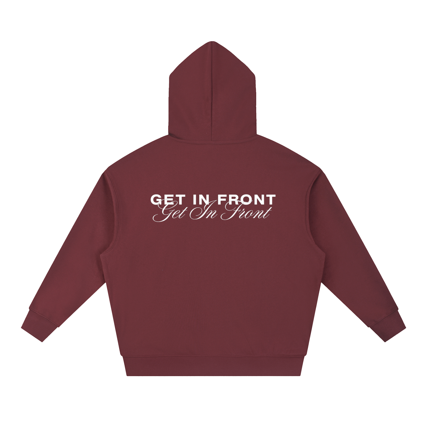 Get In Front Hoodie